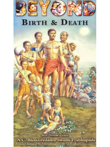 Beyond Birth and Death