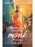 Adventures of a travelling monk - A memoir