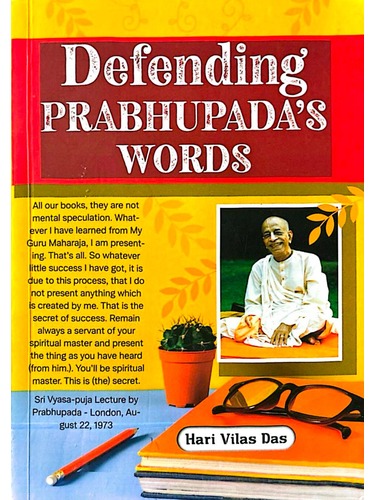 Defending Prabhupada's words